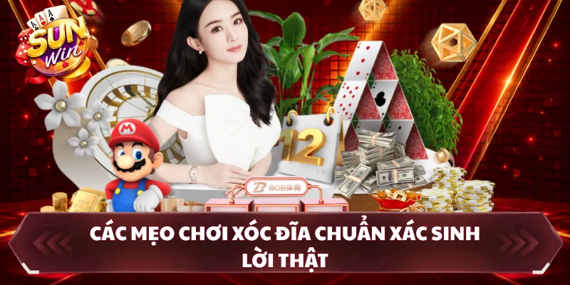 Các mẹo chơi xóc đĩa chuẩn xác sinh lời thật
